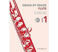 Grade by Grade: Flute, Grade 1 - [Version Originale] Inconnu (Auteur)