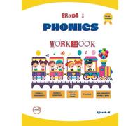 Grade One Phonics Workbook: 70+ Activities for Early Readers, Short Vowel Sounds, Silent E, Syllables, Vowel Teams & more