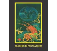 GRADEBOOK FOR TEACHERS: Class Record Book for Student Grades