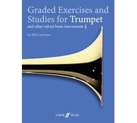 Graded Exercises and Studies for Trumpet and Other Valved Brass Instruments