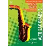 Graded Playalong Series: Alto Saxophone Grade 3