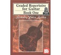 Graded Repertoire For Guitar, Book One