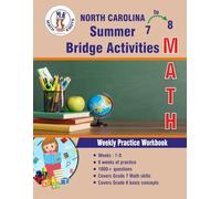 GRADES 7 to 8 : NORTH CAROLINA Summer Math Bridge Activities