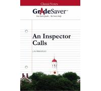 GradeSaver (TM) ClassicNotes: An Inspector Calls by Robert William (2010-02-08)