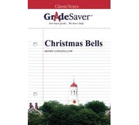 GradeSaver (TM) ClassicNotes: Christmas Bells