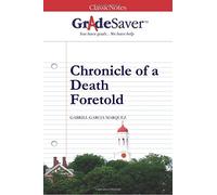 GradeSaver(tm) ClassicNotes Chronicle of a Death Foretold