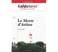 Gradesaver (Tm) Classicnotes: Le Morte D'arthur