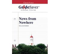 GradeSaver (TM) ClassicNotes: Nouvelles de nulle part