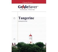 GradeSaver (TM) ClassicNotes: Tangerine