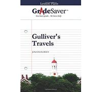 Gradesaver (Tm) Lesson Plans: Gulliver's Travels