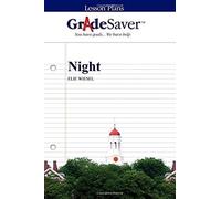 Gradesaver(Tm) Lesson Plans: Night