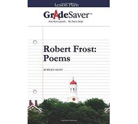 Gradesaver (Tm) Lesson Plans: Robert Frost Poems