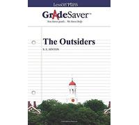 Gradesaver (Tm) Lesson Plans: The Outsiders