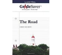 Gradesaver (Tm) Lesson Plans: The Road