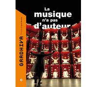 Gradhiva n°12 - La musique n'a pas d'auteur - Christine Guillebaud - Musee Quai Branly - broché - Revue