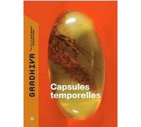Gradhiva n°28 - Capsules temporelles COORDONNE PAR KECK FREDERIC (Auteur)
