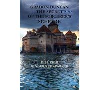 Gradon Duncan - The Secret of the Sorcerer's Sceptre