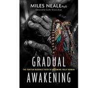 Gradual Awakening: The Tibetan Buddhist Path of Becoming Fully Human - [Version Originale] Inconnu (Auteur)