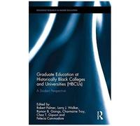 Graduate Education At Historically Black Colleges And Universities (Hbcus)