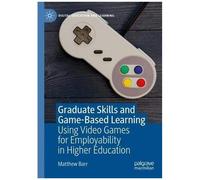 Graduate Skills And Game-Based Learning