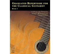 Graduated Repertoire for the Classical Guitarist