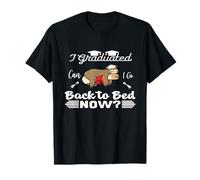 Graduation drôle j'ai obtenu mon diplôme puis-je retourner T-Shirt