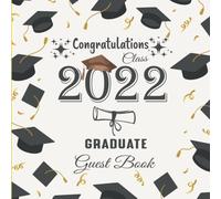 Graduation Gift: Graduation Guest Book: Sign In Book Keepsake For High School & Senior College Students Memories & Wishes School Colors Gold Blue, Black & White