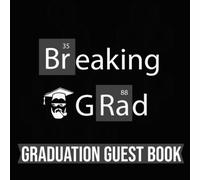 Graduation Guest Book: Allow Your Guests To Sign Their Name And Write Advice And Wishes Participate In Graduation Party Game (How Well Do You Know The Graduate) For Senior High School & College Stud