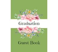 Graduation Guest Book: Class of 2026 Graduation Guest Sign in Book Memory Scrapbook for High School College Gifts, 7 x 10 Inch Hardcover or Paperback