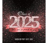 Graduation Party Guest Book: Banner "We are so proud of you" I Rose Gold Black Celebration Decor I Advice Card Alternative I Well Wishes, Memories & Keepsake I Gift Log