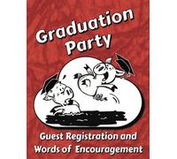 Graduation Party Guest Registration and Words of Encouragements: Red & White color for the High School or College Grad open house, where visitors, ... Makes a great keepsake for years to come.
