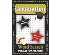 Graduation Word Search Puzzle Book: Word Searches with Easy to Read Print about Graduation, School Memories, Future Careers, and more | 6x9 inches, ... Trips, Long Ceremonies, & other Free Times
