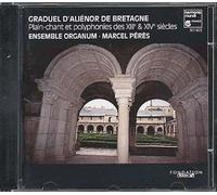 Graduel D'alienor De Bretagne, Polyphonies Des Xiii Et Xivèmes Siècles