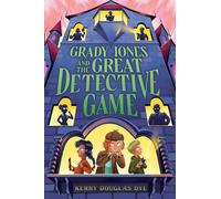 Grady Jones and the Great Detective Game
