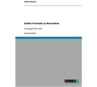 Gräfin Franziska zu Reventlow Gotovac, Isabel (Auteur)