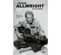Graeme Allwright par lui-même