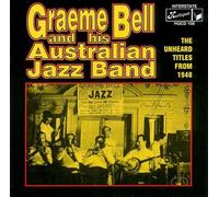 Graeme Bell - Graeme Bell & His Australian Jazz Band: 1948