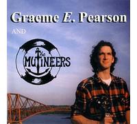 GRAEME E. PEARSON AND THE MUTINEERS [UK Import]