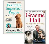 Graeme Hall Collection 2 Books Set (Perfectly Imperfect Puppy, All Dogs Great and Small)