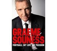 Graeme Souness e Football: My Life, My Passion - [Version Originale] Inconnu (Auteur)