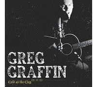 Graffin Greg - Cold As The Clay RSD 2017 [Import]