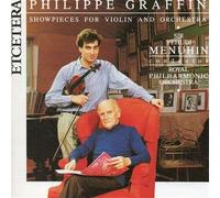 GRAFFIN PHILIPPE (violino) - Showpieces for violin & orchestra Poeme op 25 (1896) per violino e orchestra Berceuse op 16 in RE (1878 80) violino e orchestra Fantasia brillante su tema di Faust (Gounod) op 20 Thais (1894) (Meditation) Fantasia da concerto su Carmen op 25 (1883)