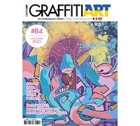 Graffiti Art n°84 : Sacré Urbex - Août Septembre 2025 Les festivals du sud / Shake Art à Saint-Brieuc - Graffiti Art - Graffiti Art Mag - broché - Revue
