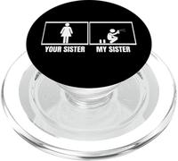 Graffiti Artist Your Sister My Sister Brother Pulvérisateur drôle PopSockets PopGrip pour MagSafe
