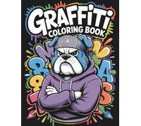 Graffiti Coloring Book: Cool Urban Animal Designs in Mandala Style - 50 Animals to Color for Teens & Adults