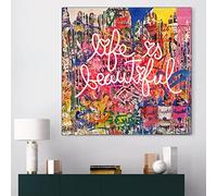 Graffiti Life Is Beautiful Affiche Street Art Peinture sur Mur Toile Affiches et Impressions Mur Photos pour Salon Décor 80x80cm Sans Cadre