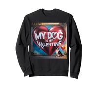 Graffiti My Dog is My Valentine Berger Australien Street Sweatshirt