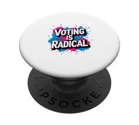 Graffiti politique - Vote, civique - Voter est radical graphique PopSockets PopGrip Adhésif