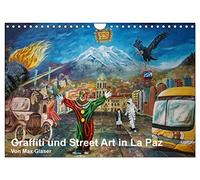 Graffiti und Street Art in La Paz (Wandkalender 2026 DIN A4 quer), CALVENDO Monatskalender: Wandkunst in den Straßen von La Paz, Bolivien