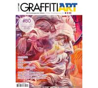 GraffitiART 80 : Le Street Art à la croisée des chemins - Décembre - Janvier 2025